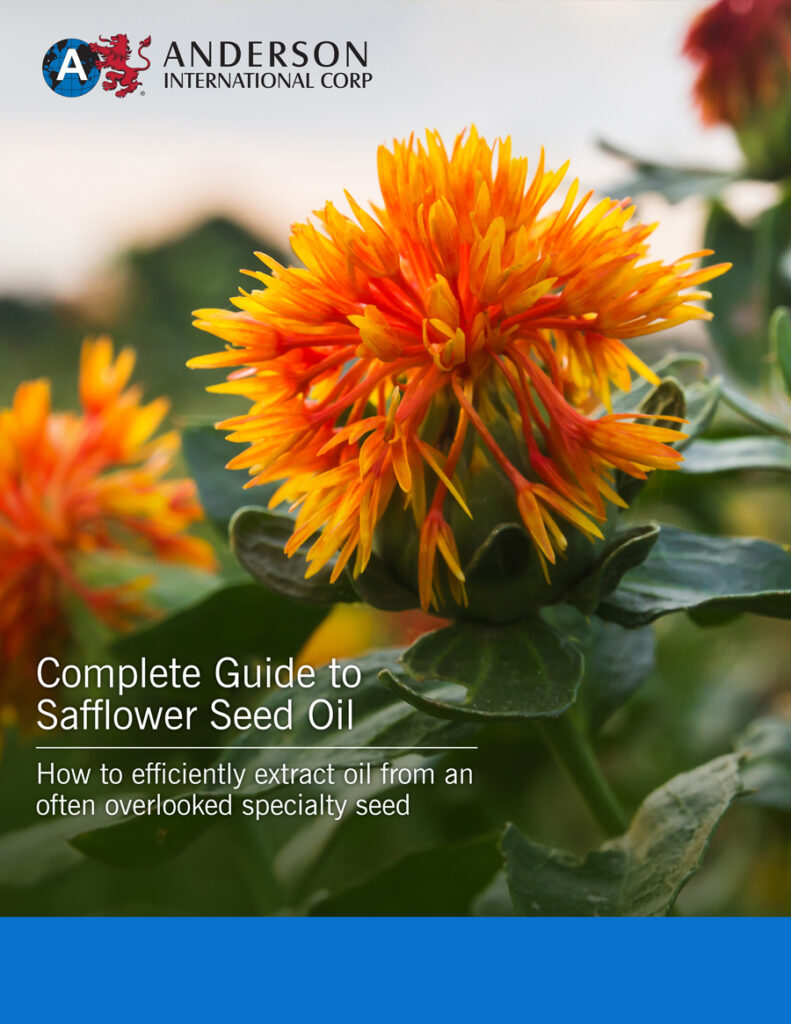 A Complete Guide to Safflower Seed Oil - Anderson International Corp